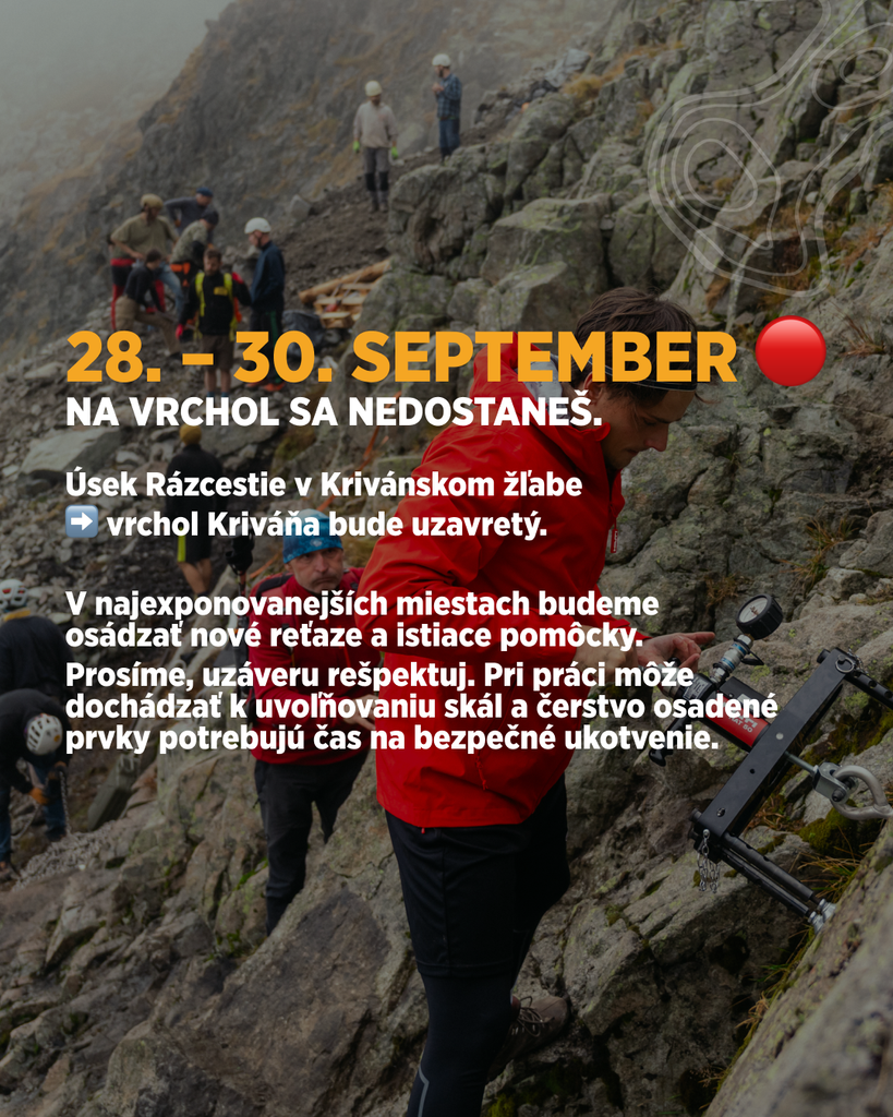 Dočasná uzávera chodníka na Kriváň v dňoch 28.-30. Septembra